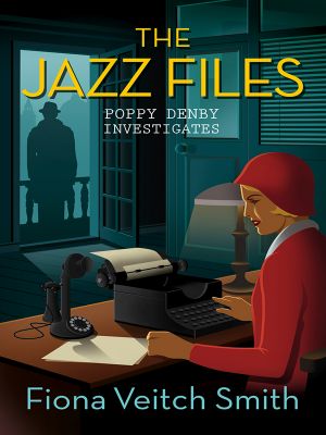 [Poppy Denby Investigates 01] • The Jazz Files